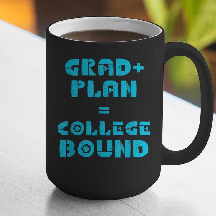 College Bound Graduation 2023 Grad Plan College Bound Graphic Print Coffee Mug