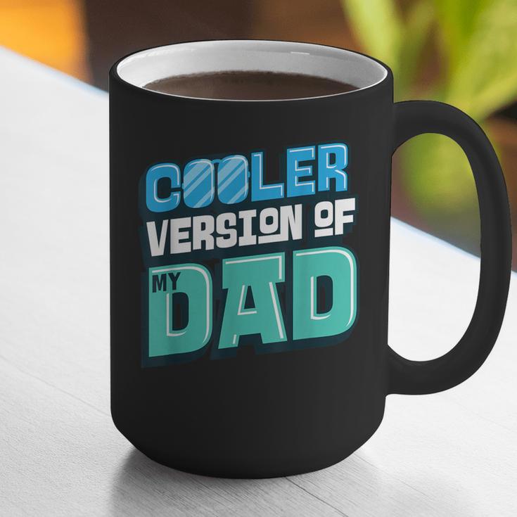 Cooler Version Of My Dad Graphic Print Coffee Mug
