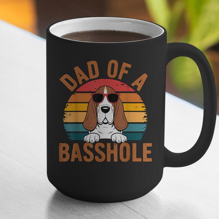 Dad Of a Basshole Basset Hound Owner Graphic Print Coffee Mug Dad Of a Basshole Basset Hound Owner Graphic Print Coffee Mug
