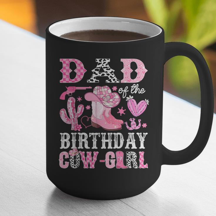 Dad Of The Birthday Cow-Girl Rodeo Cowgirl Bday Graphic Print Coffee Mug Dad Of The Birthday Cow-Girl Rodeo Cowgirl Bday Graphic Print Coffee Mug
