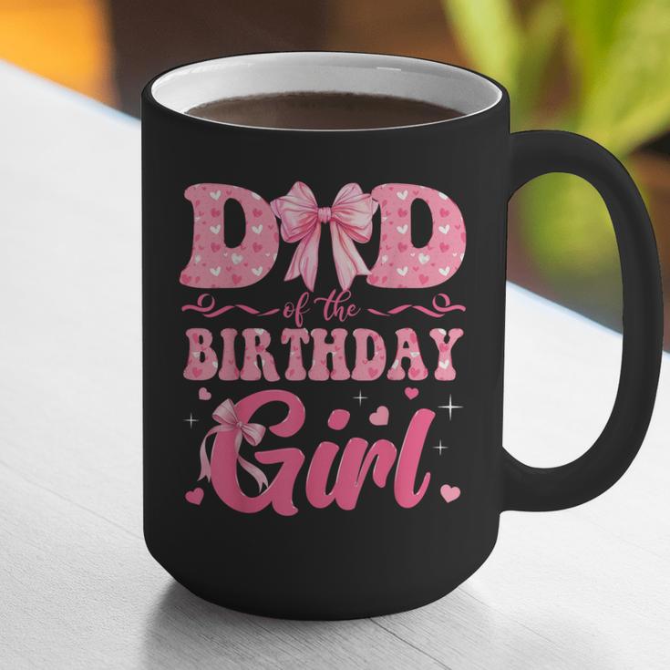 Dad Of The Birthday Girl Family Pink Coquette Bow Graphic Print Coffee Mug