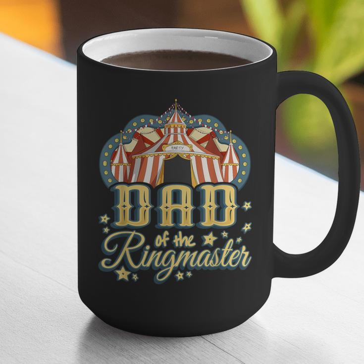 Dad Of The Ringmaster Kids Circus Theme B-Day Party Graphic Print Coffee Mug Dad Of The Ringmaster Kids Circus Theme B-Day Party Graphic Print Coffee Mug