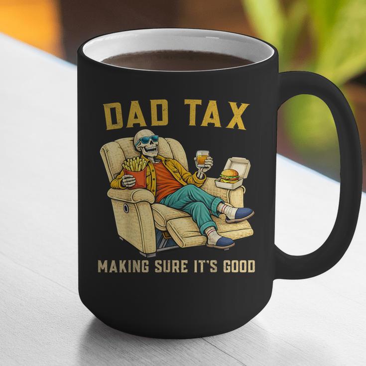 Dad Tax Graphic Tee Fathers Day Graphic Print Coffee Mug Dad Tax Graphic Tee Fathers Day Graphic Print Coffee Mug