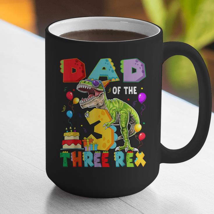 Dad Of The Three Rex 3Rd Birthday Boy Dinosaur T-Rex Graphic Print Coffee Mug