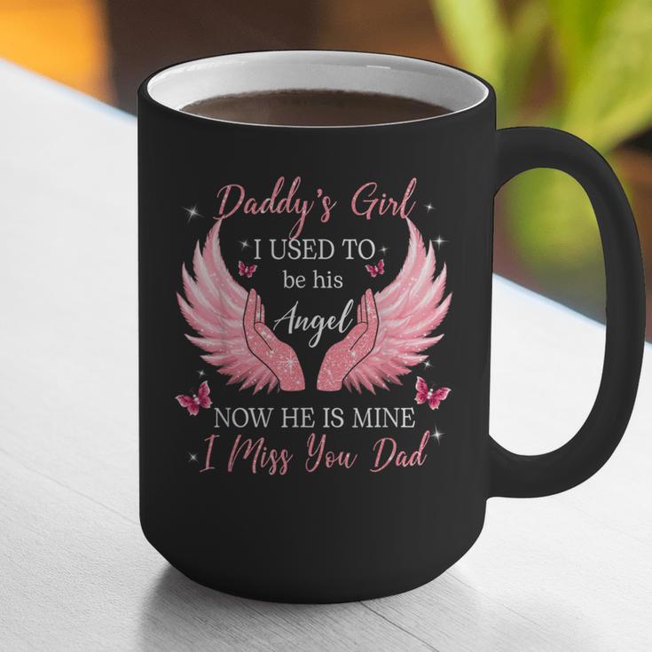 Daddy Girl I Used To Be His Angel Now He Is Mine Graphic Print Coffee Mug