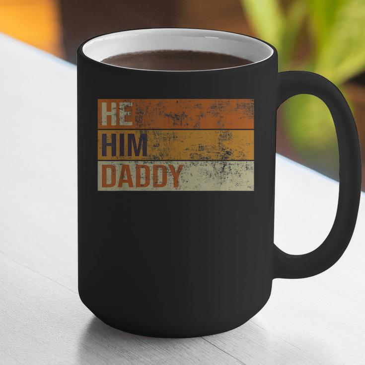 Daddy Lover Valentine Quote He Him Daddy Graphic Print Coffee Mug