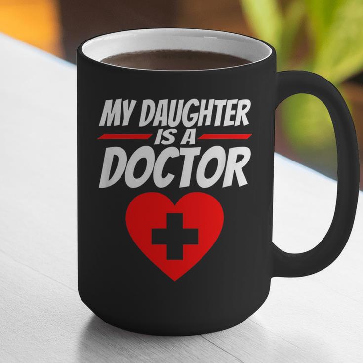 My Daughter Is A Doctor Shirt Proud Parents Graduation Graphic Print Coffee Mug