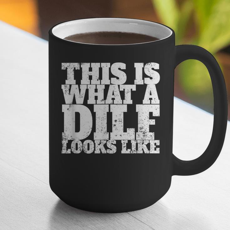 This Is What A DILF Looks Like Hot Dad DILF Graphic Print Coffee Mug This Is What A DILF Looks Like Hot Dad DILF Graphic Print Coffee Mug
