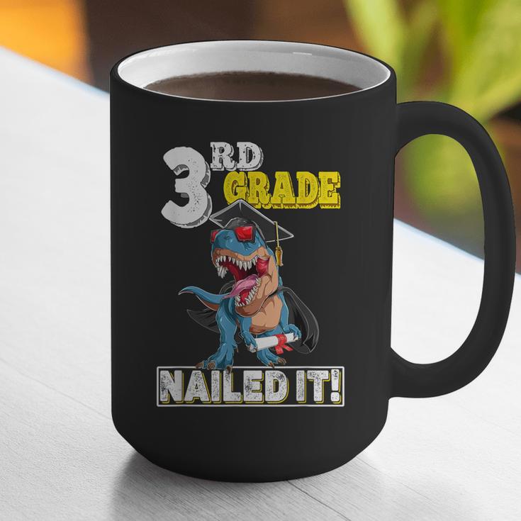Dinosaur Graduation Cap Gown 3rd Grade Graduate Nailed It Graphic Print Coffee Mug