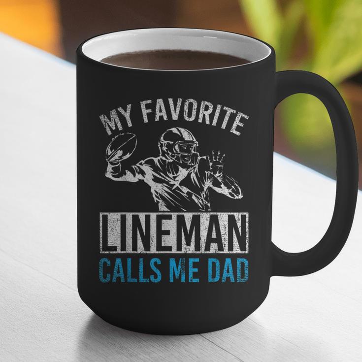My Favorite Lineman Calls Me Dad American Football Lineman Graphic Print Coffee Mug