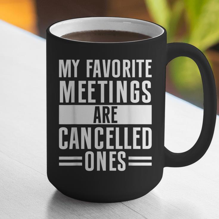 My Favorite Meetings Are Cancelled Ones Introvert Graphic Print Coffee Mug