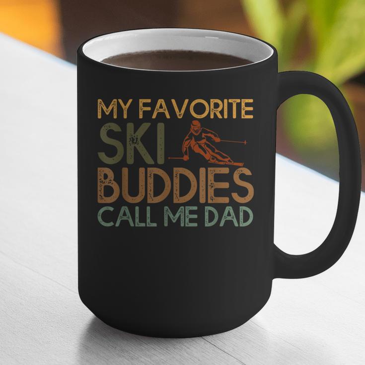 My Favorite Ski Buddies Call Me Dad A Cool Ski For Skiers Graphic Print Coffee Mug