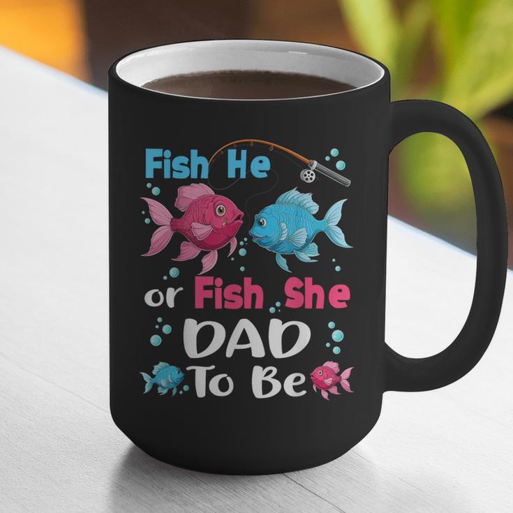 Fish He Or Fish She Gender Reveal Family Matching Dad Graphic Print Coffee Mug