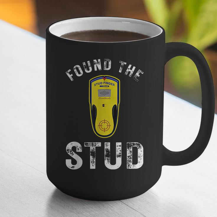Found The Stud Dad Joke Handy Tools Stud Finder Graphic Print Coffee Mug Found The Stud Dad Joke Handy Tools Stud Finder Graphic Print Coffee Mug