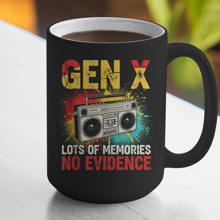 Gen X Lots Of Memories No Evidence Retro Nostalgia Humor Graphic Print Coffee Mug Gen X Lots Of Memories No Evidence Retro Nostalgia Humor Graphic Print Coffee Mug