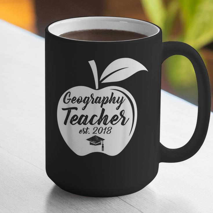 Geography Teacher Est 2018 School GraduationShirt Graphic Print Coffee Mug