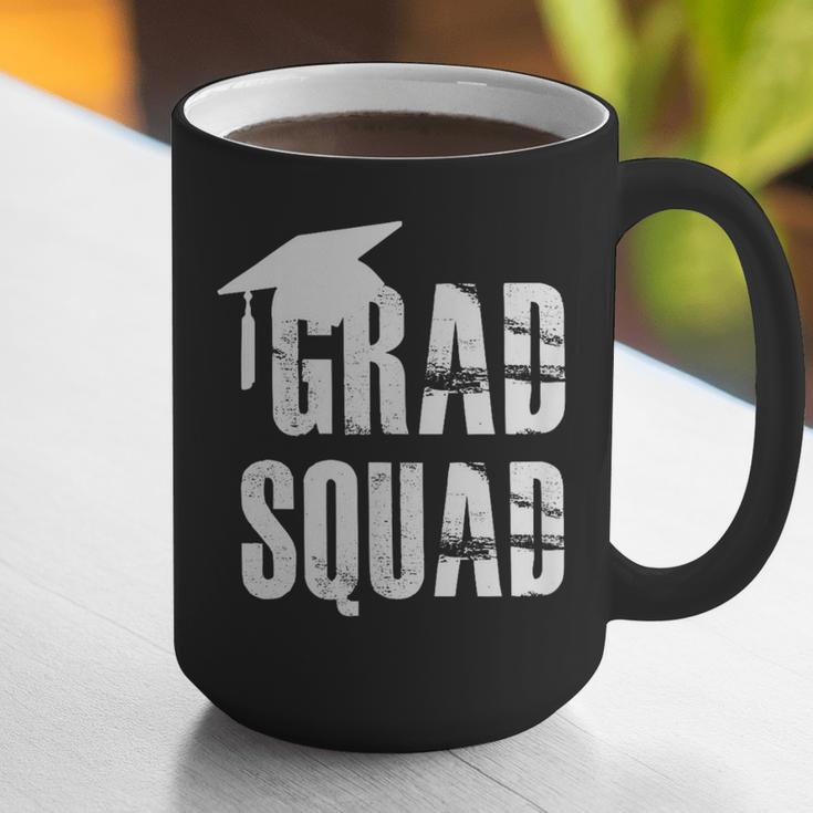 Grad Squad Graduate Graduation T-Shirt Graduation Idea Graphic Print Coffee Mug