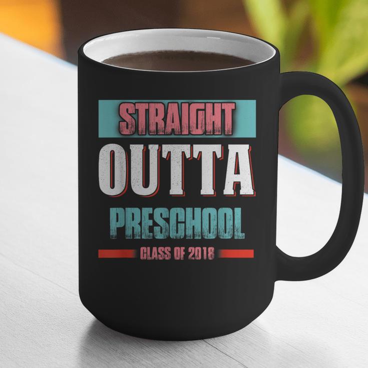 Graduation Shirt Straight Outta Preschool Class Of 2018 Tee Graphic Print Coffee Mug