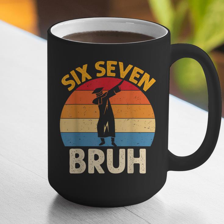 Graduation Six Seven Bruh Dabbing 67 Meme 6 7 Boys Kids Graphic Print Coffee Mug