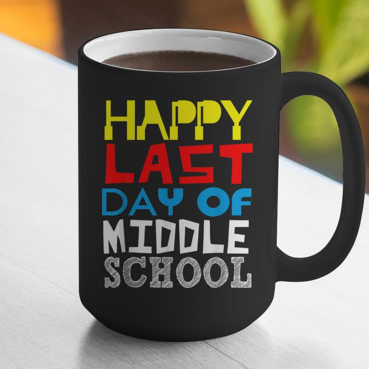 Happy Last Day Of Middle School Graduation Graphic Print Coffee Mug
