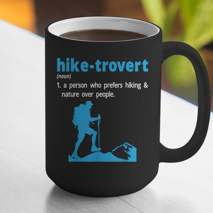 Hike-Trovert Hiking Humor Definition Introvert Graphic Print Coffee Mug Hike-Trovert Hiking Humor Definition Introvert Graphic Print Coffee Mug