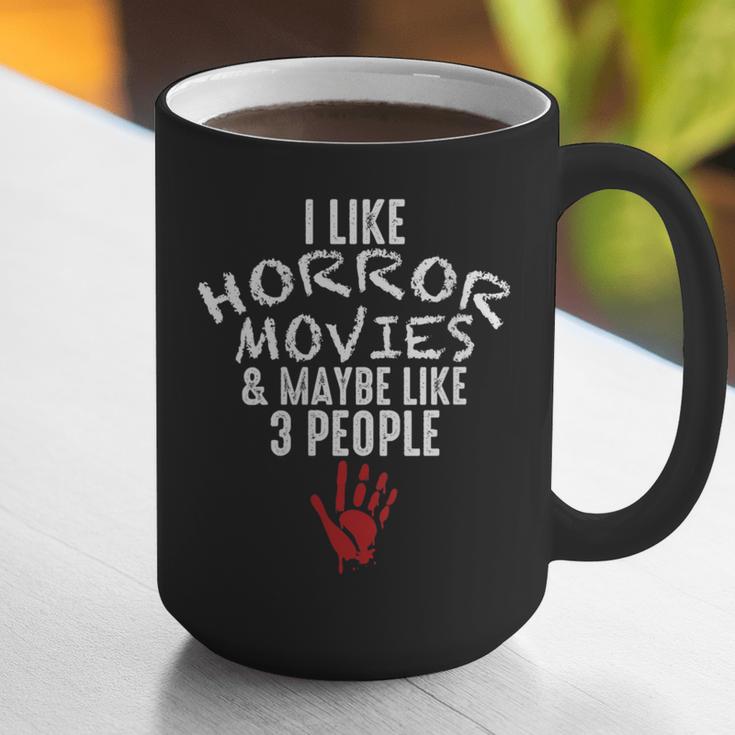 I Like Horror Movies And Maybe 3 People Introvert Graphic Print Coffee Mug