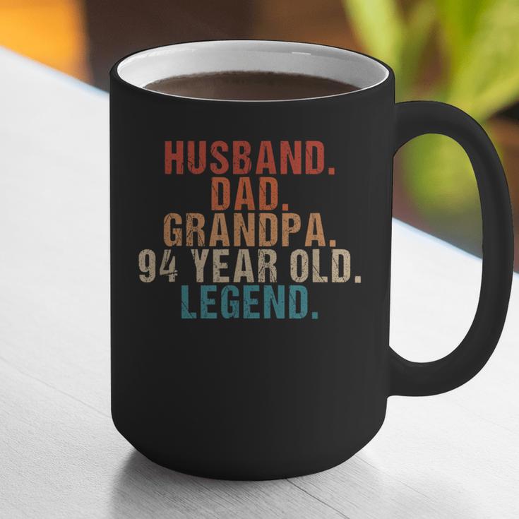 Husband Dad Grandpa 94 Year Old Legend 94th Bday Men Graphic Print Coffee Mug