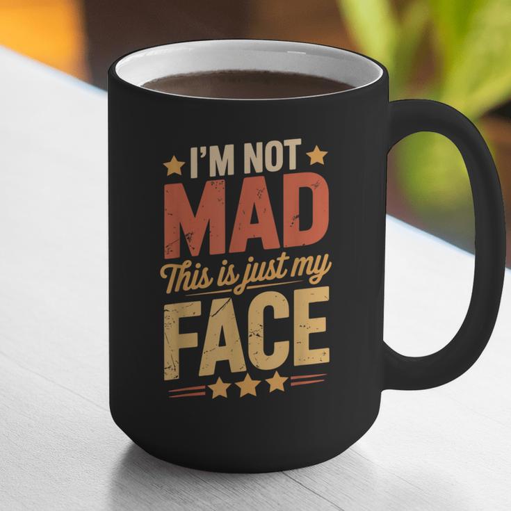 I'm Not Mad This Is Just My Face Introvert Graphic Print Coffee Mug I'm Not Mad This Is Just My Face Introvert Graphic Print Coffee Mug
