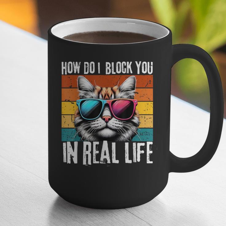 Introvert Cat How Do I Block You Retro Cat Sarcastic Men Women Girls Graphic Print Coffee Mug Introvert Cat How Do I Block You Retro Cat Sarcastic Men Women Girls Graphic Print Coffee Mug