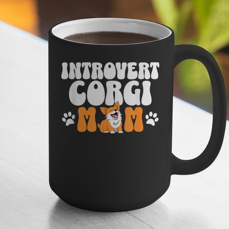 Introvert Corgi Mom Dog Pet Morca Works Dog For Men Women Graphic Print Coffee Mug Introvert Corgi Mom Dog Pet Morca Works Dog For Men Women Graphic Print Coffee Mug