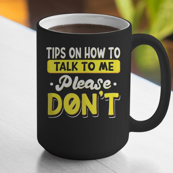 Introvert Tips On How To Talk To Me Please Don't Antisocial Graphic Print Coffee Mug