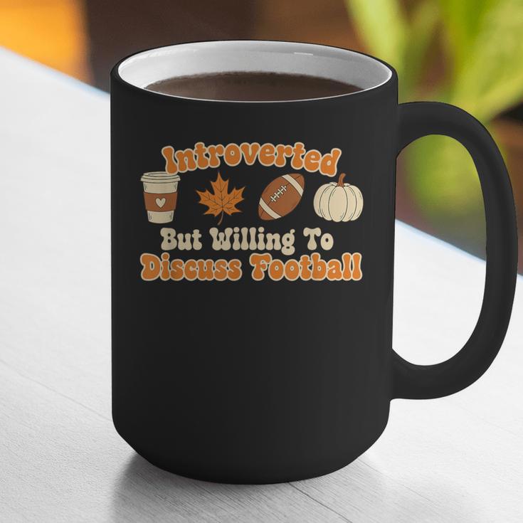 Introverted But Willing To Discuss Football Fall Graphic Print Coffee Mug Introverted But Willing To Discuss Football Fall Graphic Print Coffee Mug