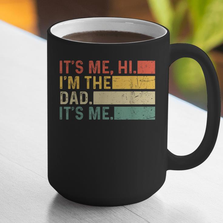 It's Me Hi I'm The Dad It's Me Dad Father's Day Retro Graphic Print Coffee Mug