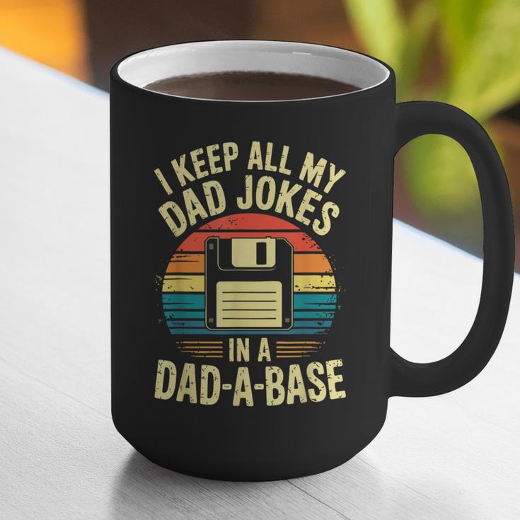 I Keep All My Dad Jokes In A Dad-A-Base Shirt Men Dad Joke Graphic Print Coffee Mug