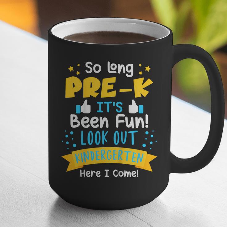 Kids So Long Pre-K Graduation 2025 School Kindergarten Here Come Graphic Print Coffee Mug