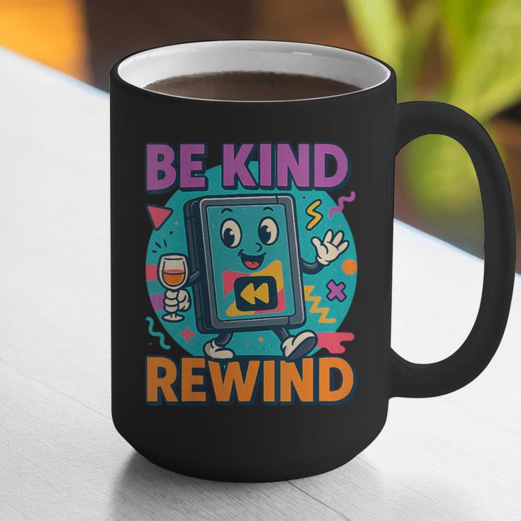 Be Kind Rewind 90s VHS Nostalgia Retro Graphic Print Coffee Mug