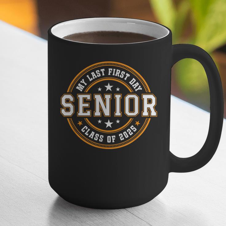 My Last First Day Senior 2025 Graduation Class Of 2025 Graphic Print Coffee Mug
