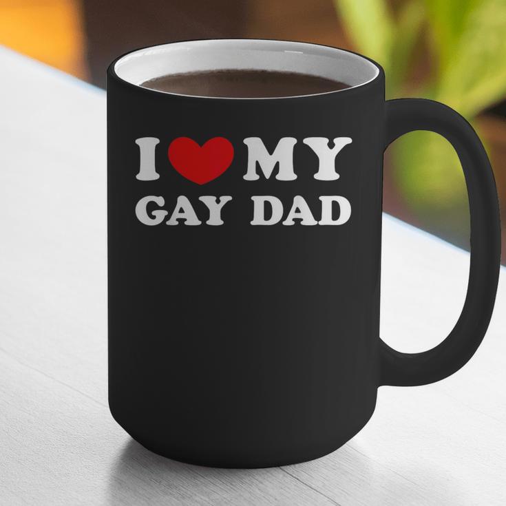 I Love My Gay Dad I Heart My Gay Dad Graphic Print Coffee Mug