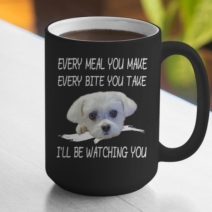 Maltese Dog Watching Owner Quote Puppy Mom Dad Men Women Girls Kids Graphic Print Coffee Mug