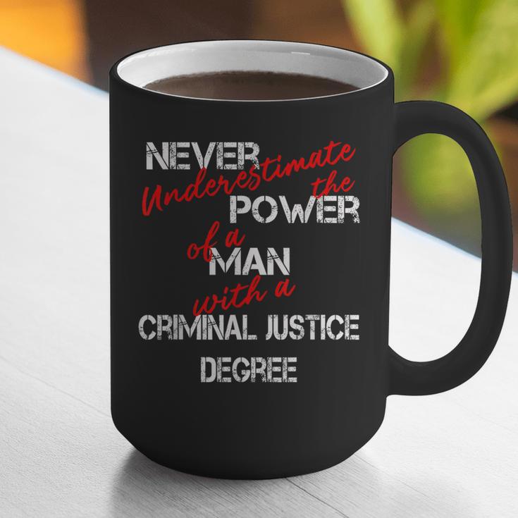 Man Criminal Justice Degree Graduation Or Career Graphic Print Coffee Mug