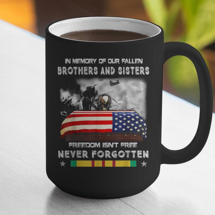 In Memory Of Our Fallen Brothers Sisters Freedom Isn't Free Graphic Print Coffee Mug