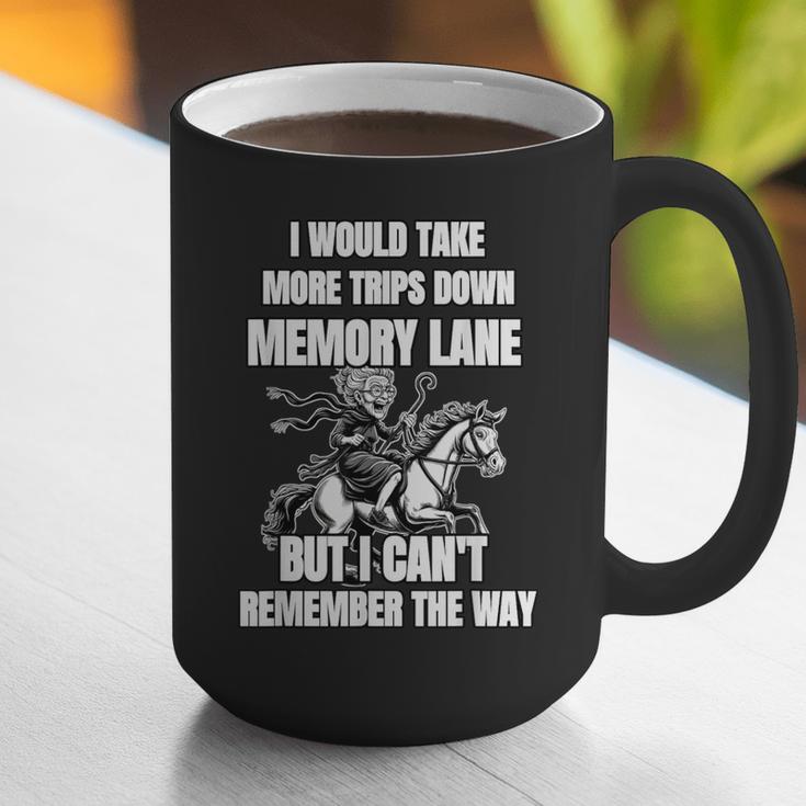 Memory Lane Trips Can't Remember Way Forgetful Grandma Horse Graphic Print Coffee Mug Memory Lane Trips Can't Remember Way Forgetful Grandma Horse Graphic Print Coffee Mug