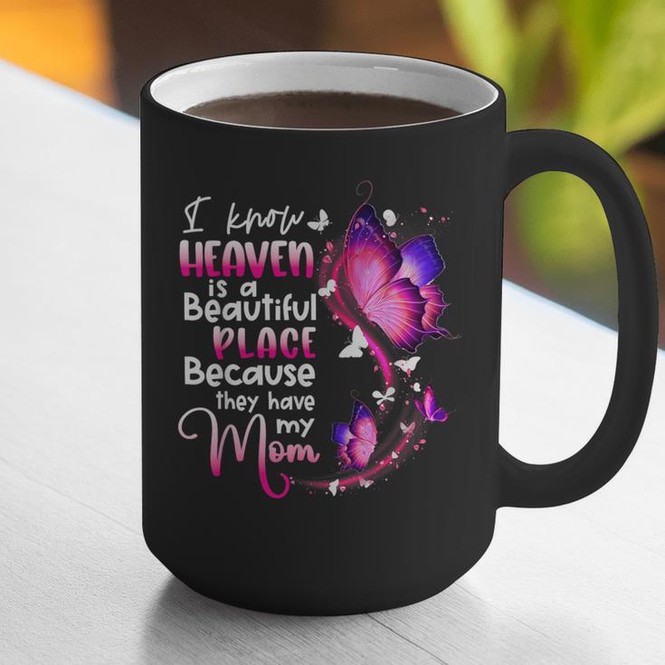 In Memory Of Mom I Know Heaven Beautiful Place Wings Angel Graphic Print Coffee Mug In Memory Of Mom I Know Heaven Beautiful Place Wings Angel Graphic Print Coffee Mug