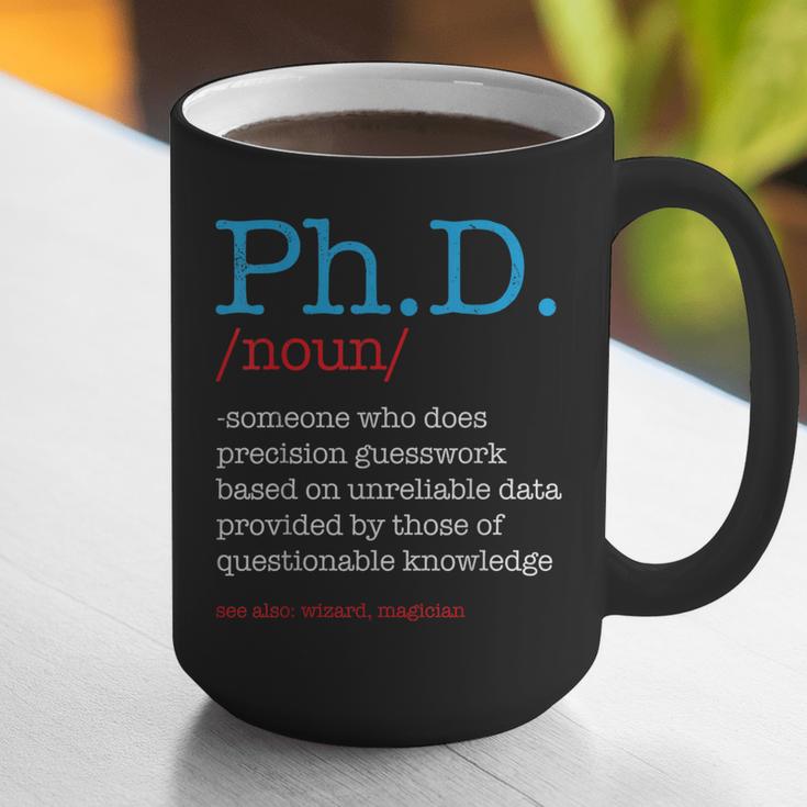 PhD PHD Student Definition Sarcastic Graduation Graphic Print Coffee Mug