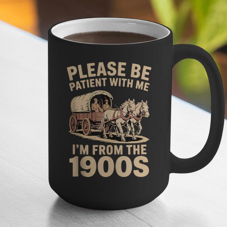 Please Be Patient With My I'm From The 1900s Classic Graphic Print Coffee Mug