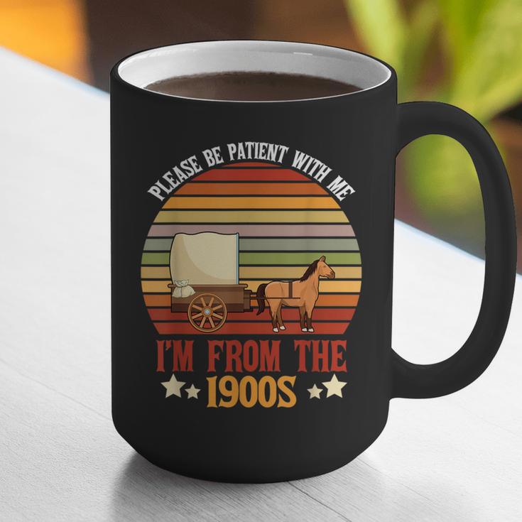 Please Be Patient With Me I'm From The 1900s Cool Dad Graphic Print Coffee Mug