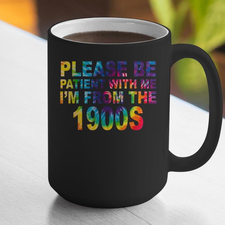 Please Be Be Patient With Me I'm From The 1900s Hippie Graphic Print Coffee Mug