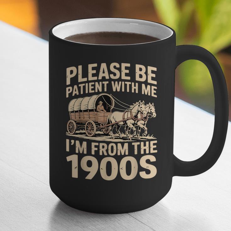 Please Be Patient With My I'm From The 1900s Retired Graphic Print Coffee Mug