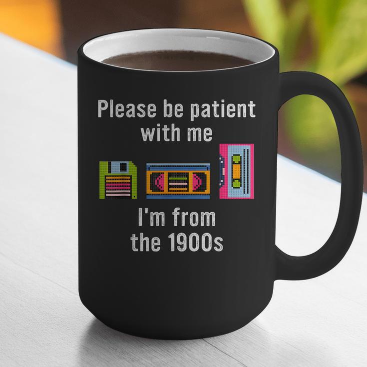 Please Be Patient With Me I'm From The 1900s Video Tape Graphic Print Coffee Mug