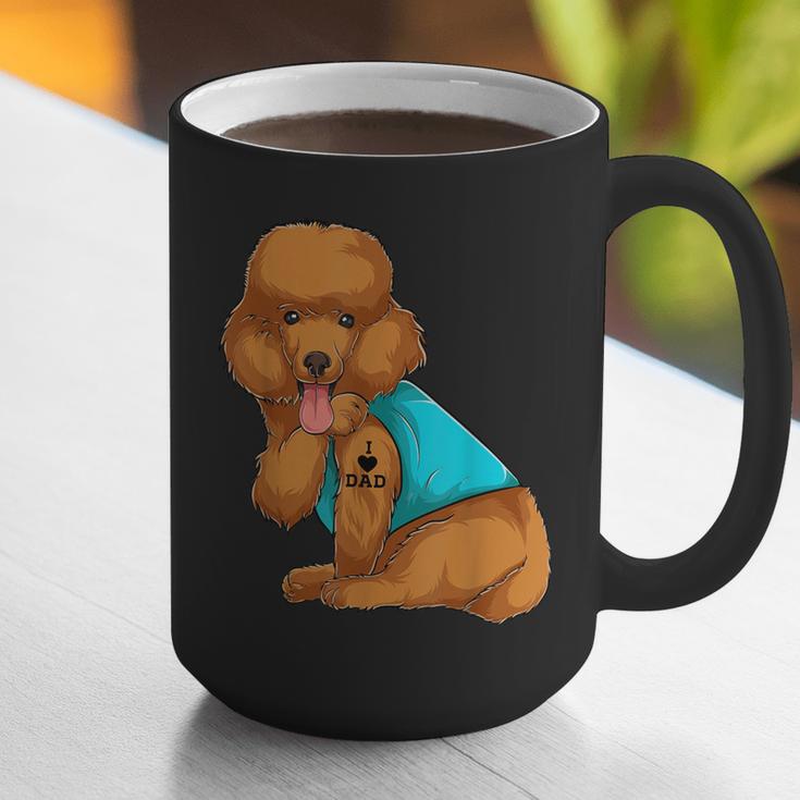 Poodle I Love Dad Tattoo Apparel Dog Dad Dads For Men Women Graphic Print Coffee Mug